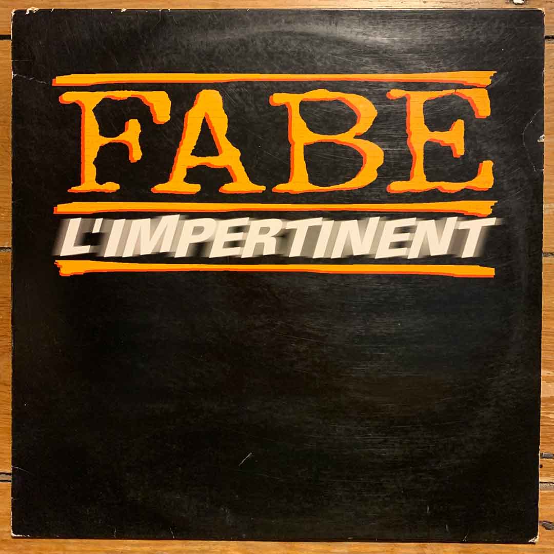 Fabe L'Impertinent French Rap Maxi