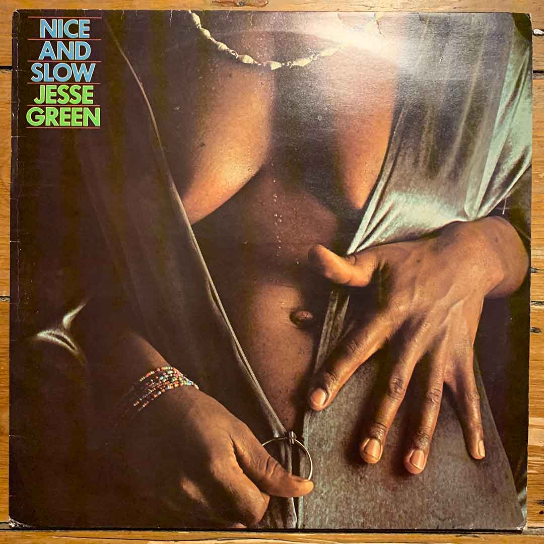 Jesse Green Nice and Slow Funk LP UK