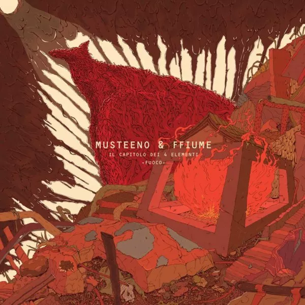 Musteeno, FFiume - Il Capitolo dei Quattro Elementi: Fuoco