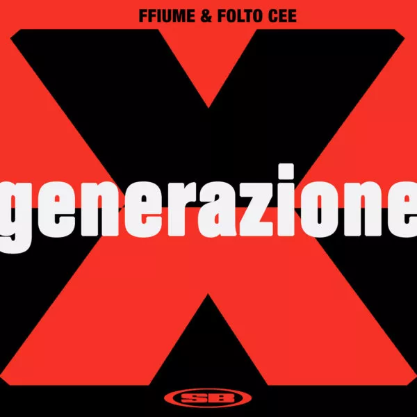 FFiume & Folto Caruso - Generazione X