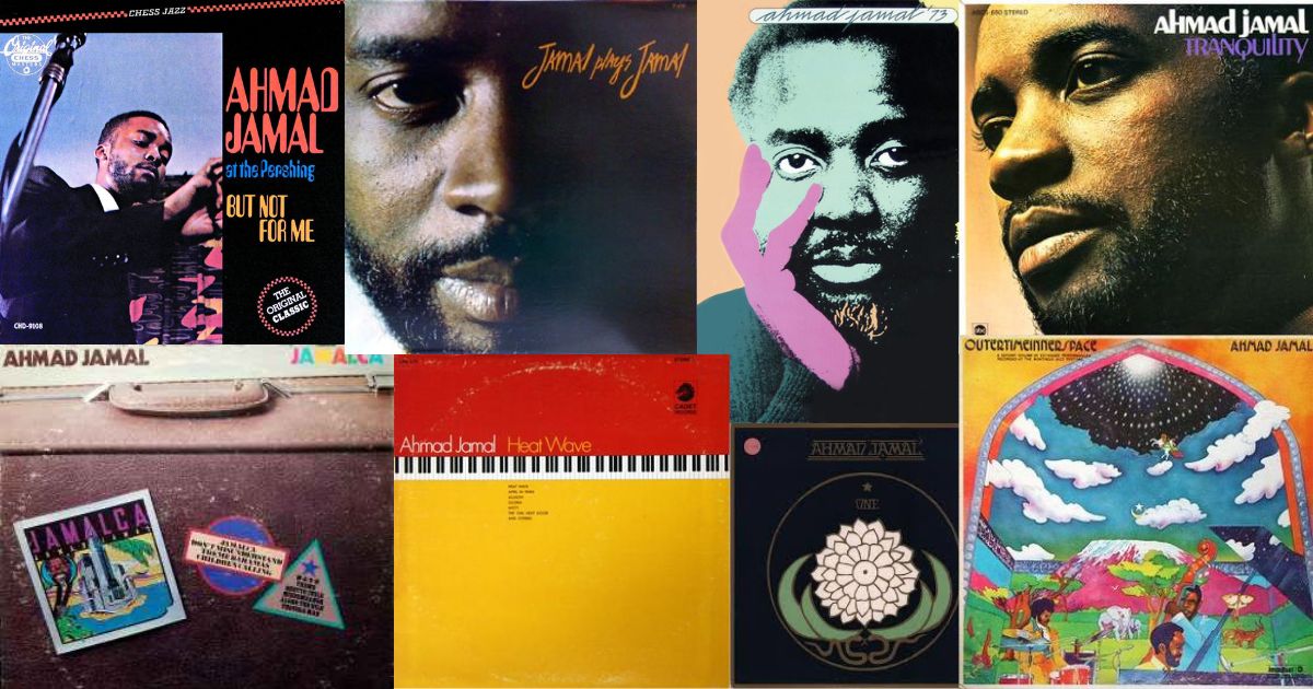 Ahmad Jamal seminal albums for Hip-Hop collage 